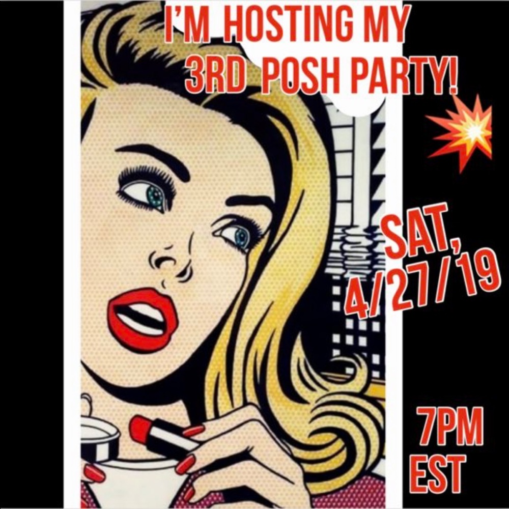 My3rd Posh Party  4/27/19 7pmEST